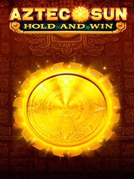 Aztec Sun Hold and Win casino game